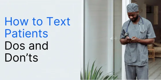 How to text patients: Strategies & The Dos and Donts | DemandHub