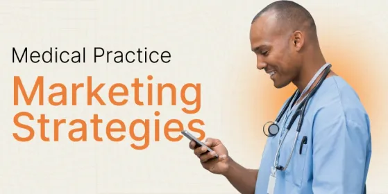 Medical Practice Marketing: 11 Proven Strategies for 2026 | DemandHub